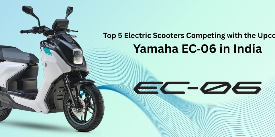 Top 5 Electric Scooters in India - Can They Beat the New Yamaha EC-06