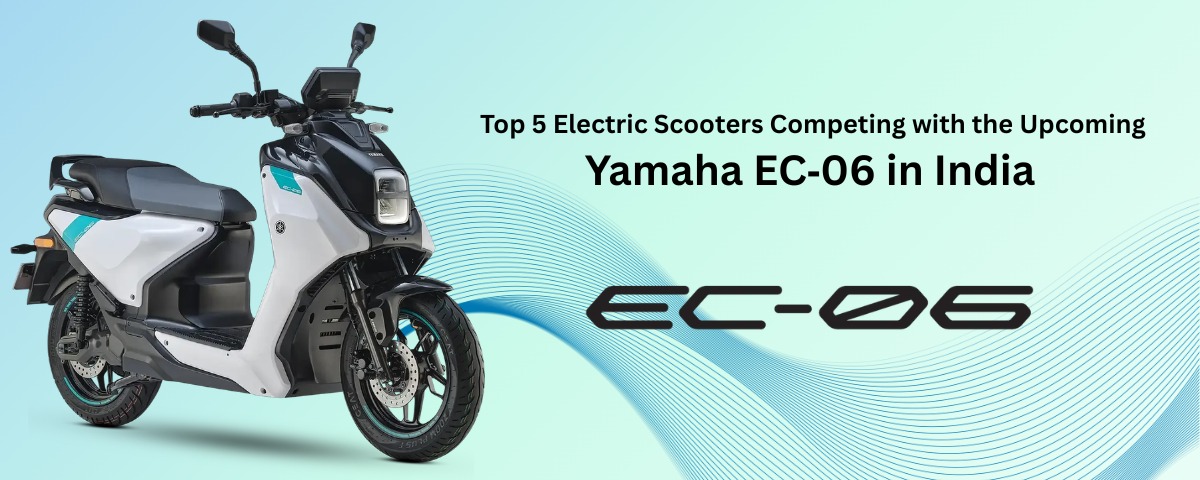 Top 5 Electric Scooters in India - Can They Beat the New Yamaha EC-06