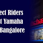 Perfect Riders - Best Yamaha Dealer in Bangalore