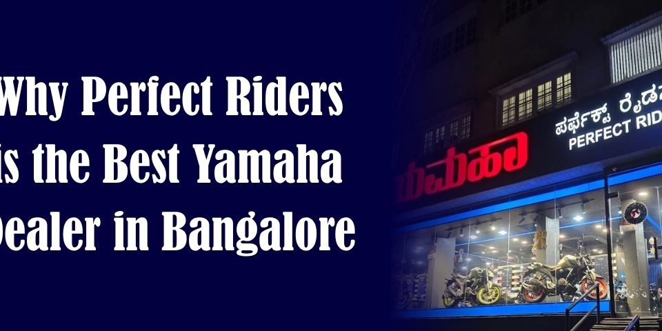 Perfect Riders - Best Yamaha Dealer in Bangalore