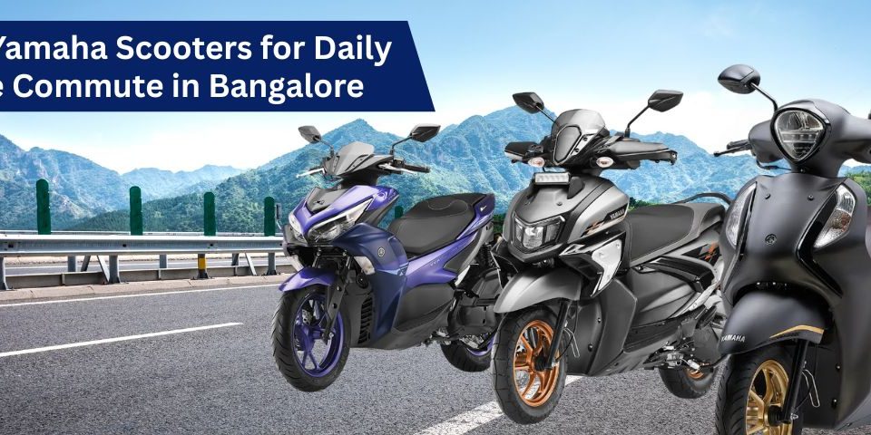 Yamaha Scooters for Office Commute in Bangalore