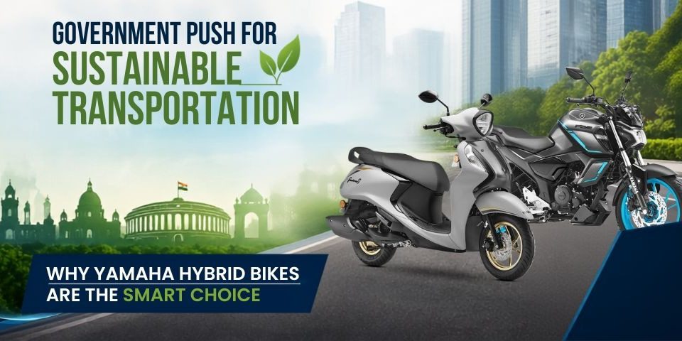 Government Push for Sustainable Transportation - Why Yamaha Hybrid Bikes Are the Smart Choice