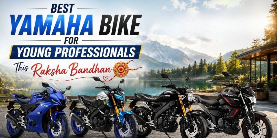 Best Yamaha Bikes For Young Professionals This Raksha Bandhan